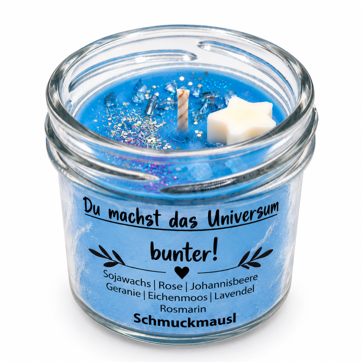 Du machst das Universum bunter! Sojawachskerze
